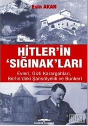 Hitler’in Sığınak’ları
